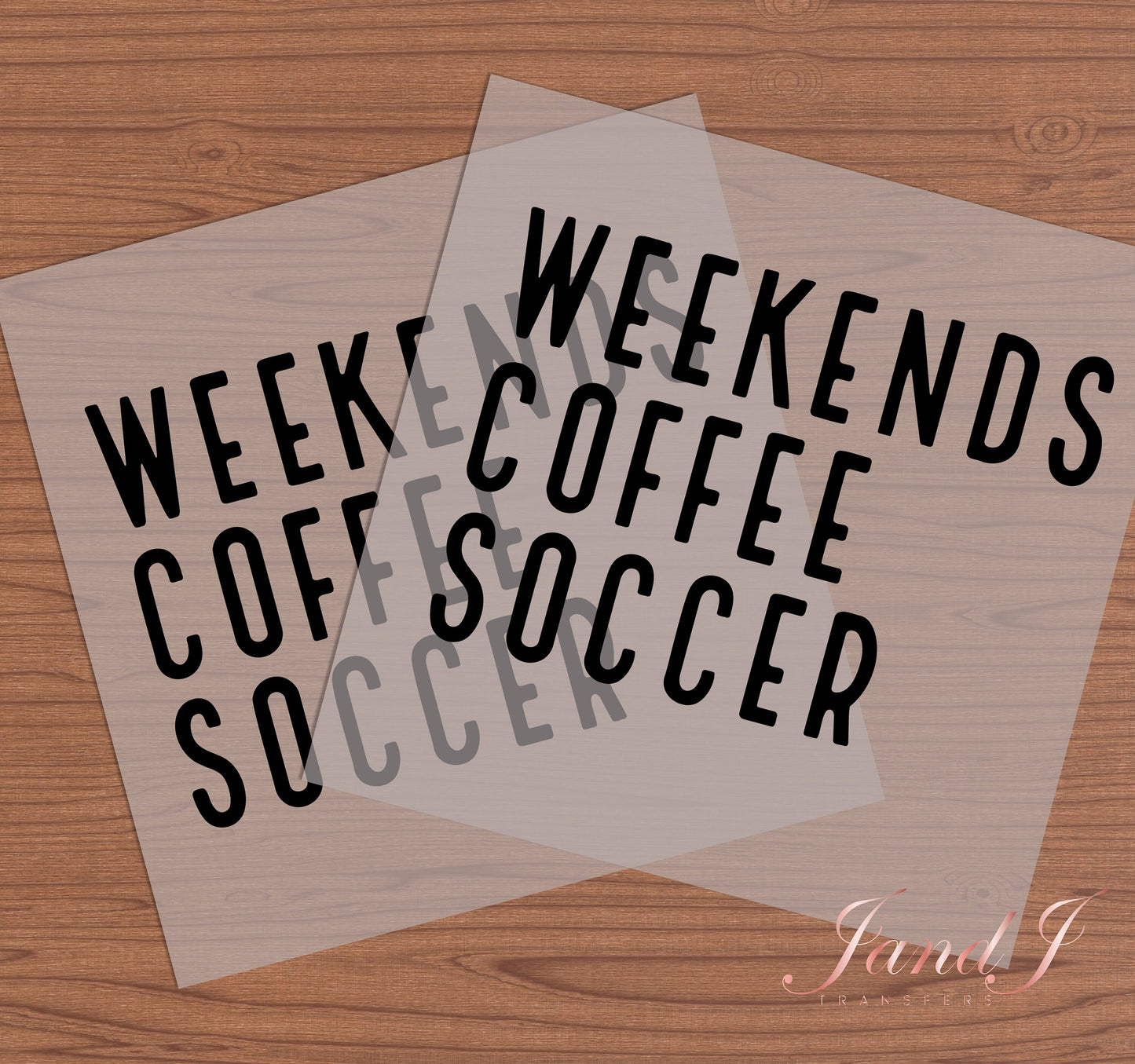 Weekend, Coffee and Soccer DTF Transfers Ready To Press, Direct To Film Transfer ,DTF Prints