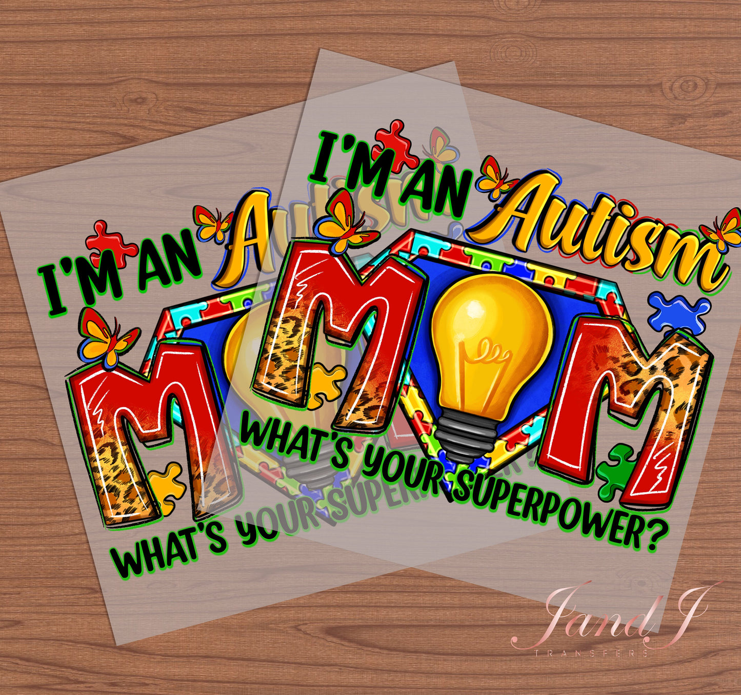 Autism Mom Superpower DTF Transfers Ready To Press, Direct To Film Transfer ,DTF Prints