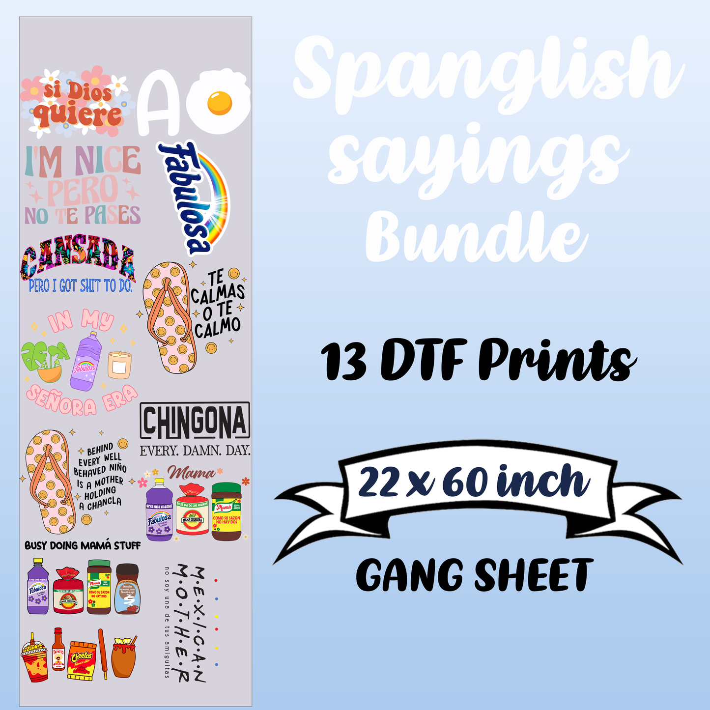 Spanglish Premade Gang sheet