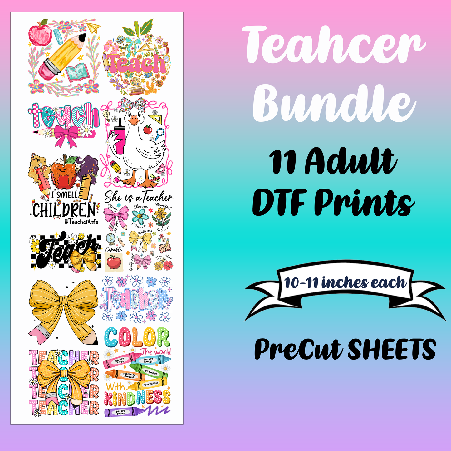 Teacher Bundle Premade Gang sheet