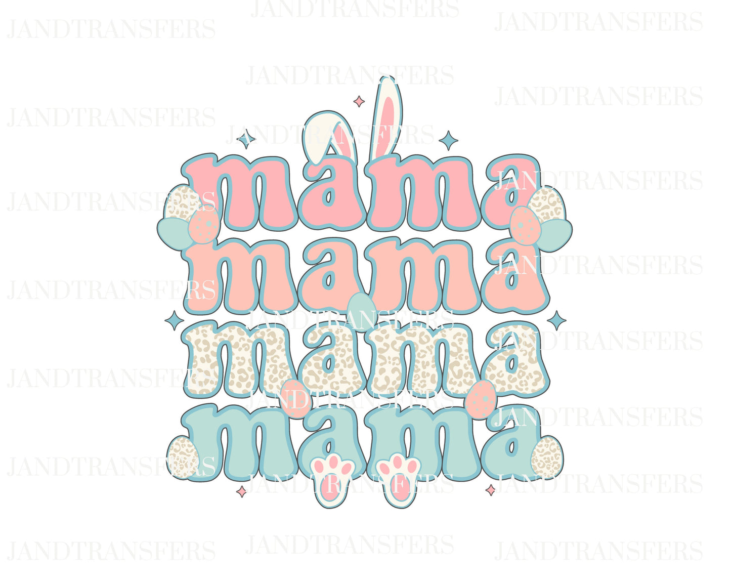MAMA Easter Bunny DTF Transfers Ready To Press, Direct To Film Transfer ,DTF Prints