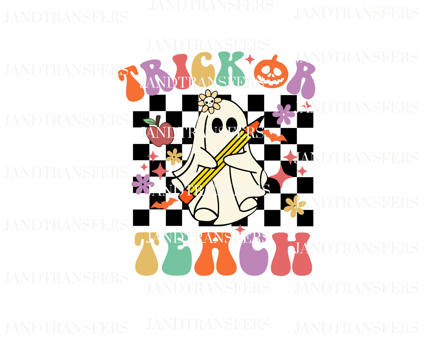 Trick or Teach DTF Transfers Ready To Press, Direct To Film Transfer,, DTF, DTF Prints, Ready To Press Halloween