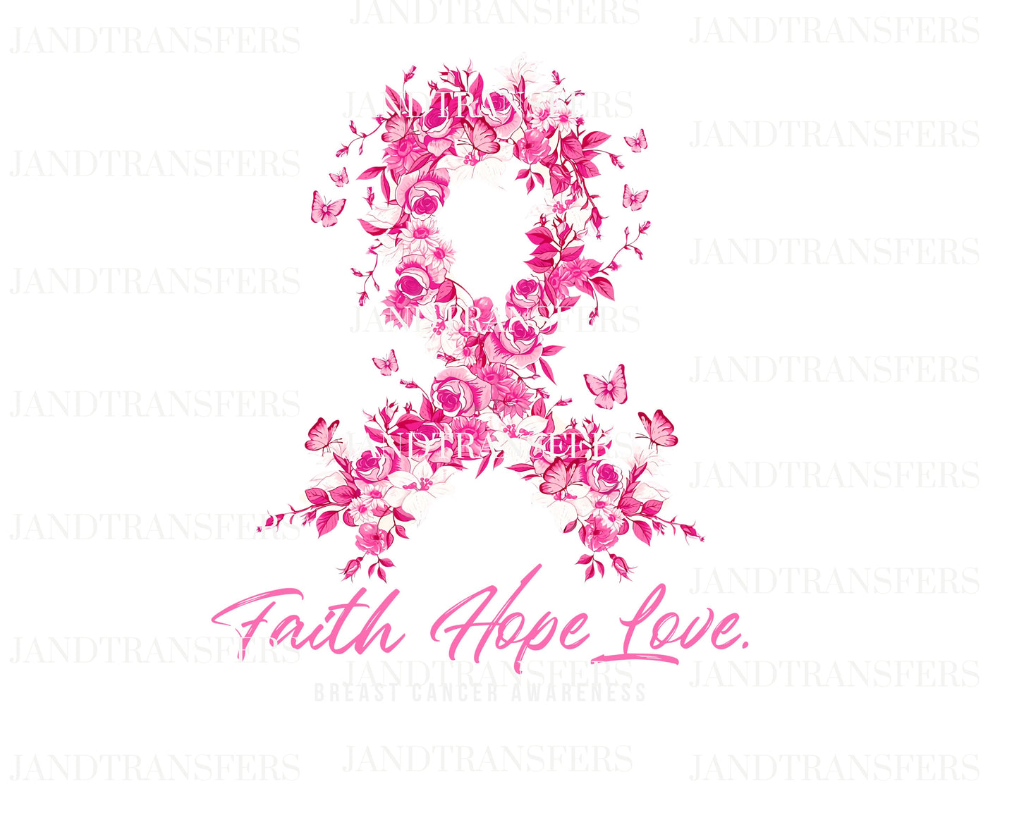 Breast Cancer Faith Hope Love DTF Transfers Ready To Press, Direct To Film Transfer ,DTF Prints