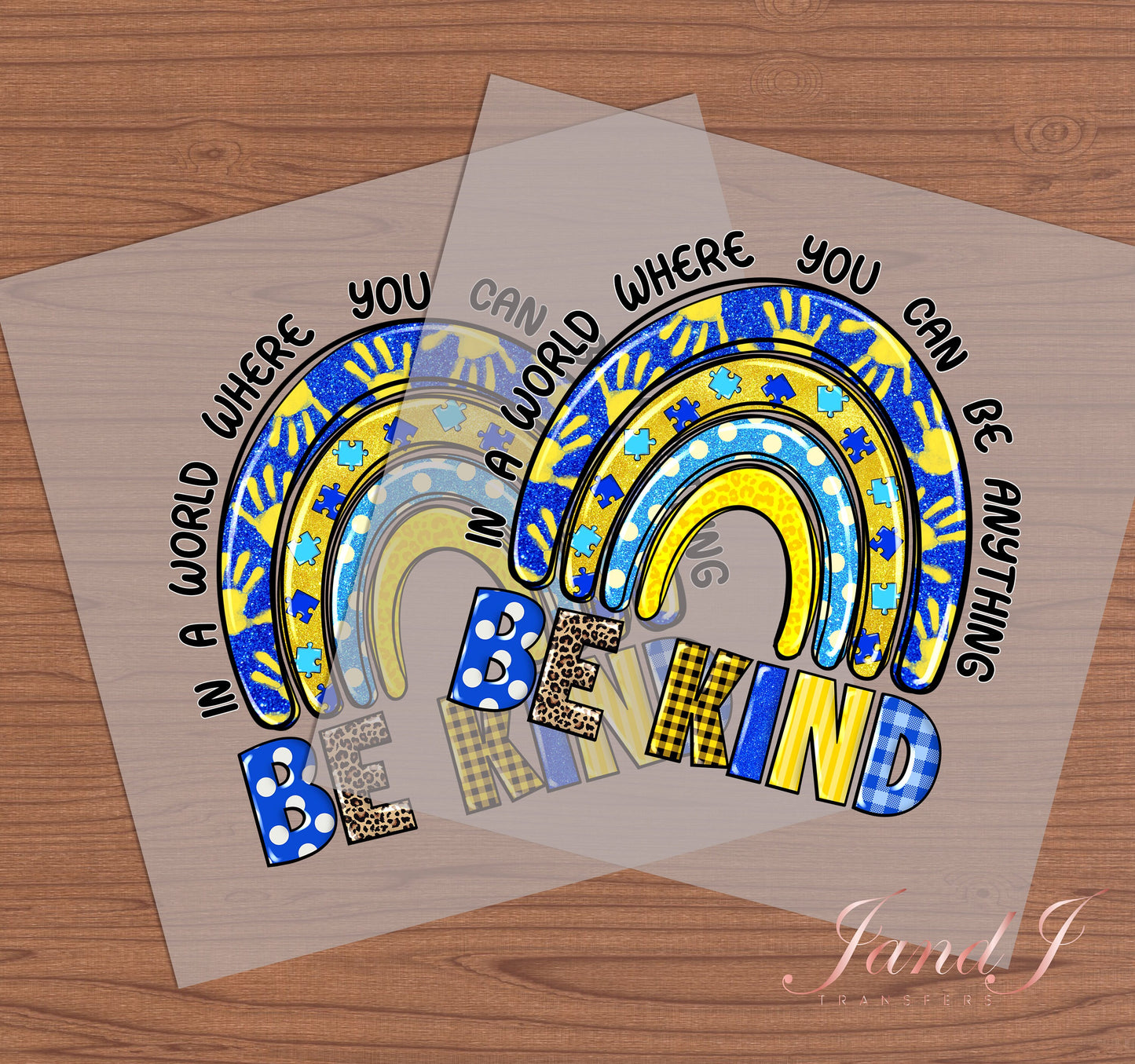 Be Kind Down Syndrome Rainbow Awareness DTF Transfers Ready To Press, Direct To Film Transfer ,DTF Prints