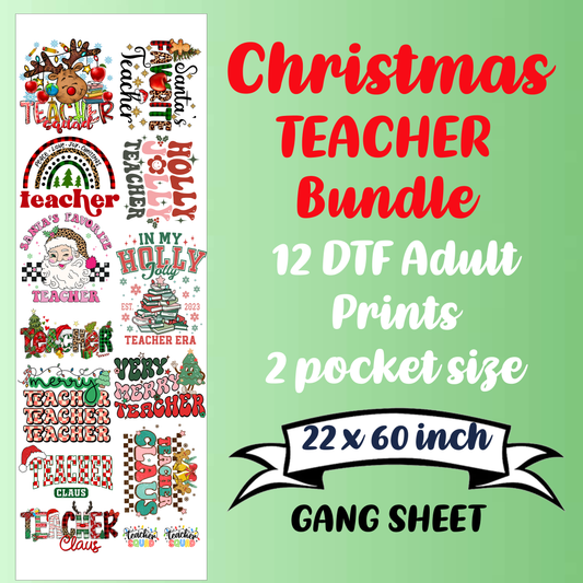 Teacher Christmas Premade Gangsheet