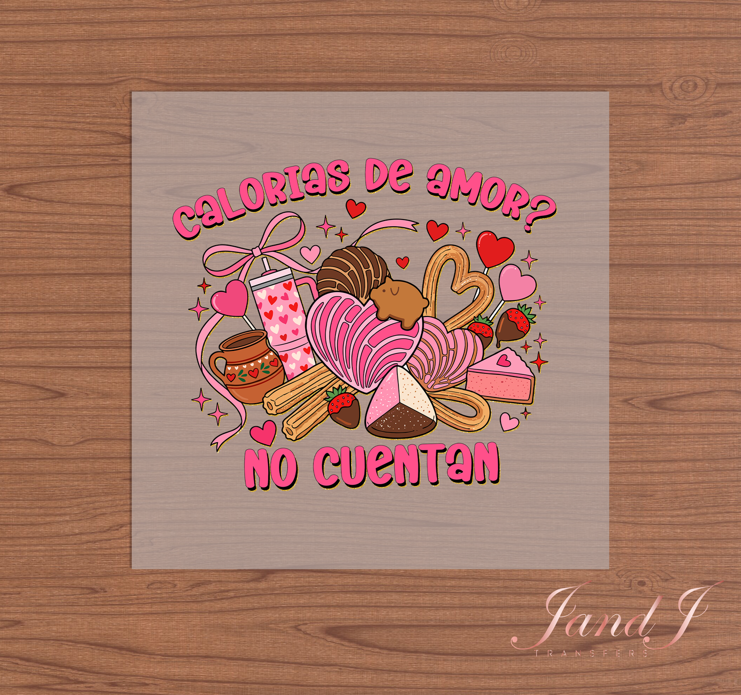Calories De Amor No Cuentan Heart Vibes Transfers Ready To Press, Direct To Film Transfer ,DTF Prints (Copy) (Copy) (Copy)