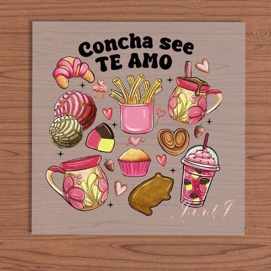 Concha See Te Amo DTF Hispanic edition, DTF Transfers Ready To Press, Direct To Film Transfer ,DTF Prints