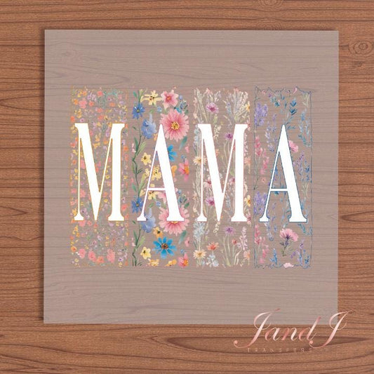 Mama Floral DTF Transfers Ready To Press, Direct To Film Transfer ,DTF Prints