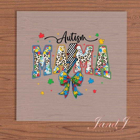Autism Mama DTF Transfers Ready To Press, Direct To Film Transfer ,DTF Prints