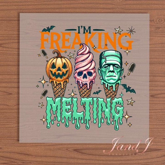 Summerween I'm Freaken Melting DTF Transfers Ready To Press, Direct To Film Transfer,, DTF, DTF Prints, Ready To Press Halloween