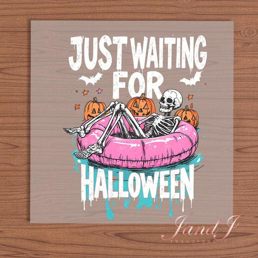 Waiting On Halloween Like DTF Transfers Ready To Press, Direct To Film Transfer,, DTF, DTF Prints, Ready To Press Halloween