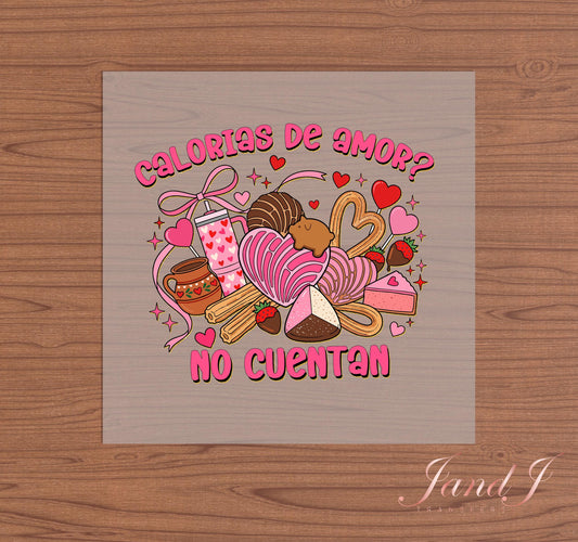 Calories De Amor No Cuentan Concha Valentine's DTF Transfers Ready To Press, Direct To Film Transfer ,DTF Prints