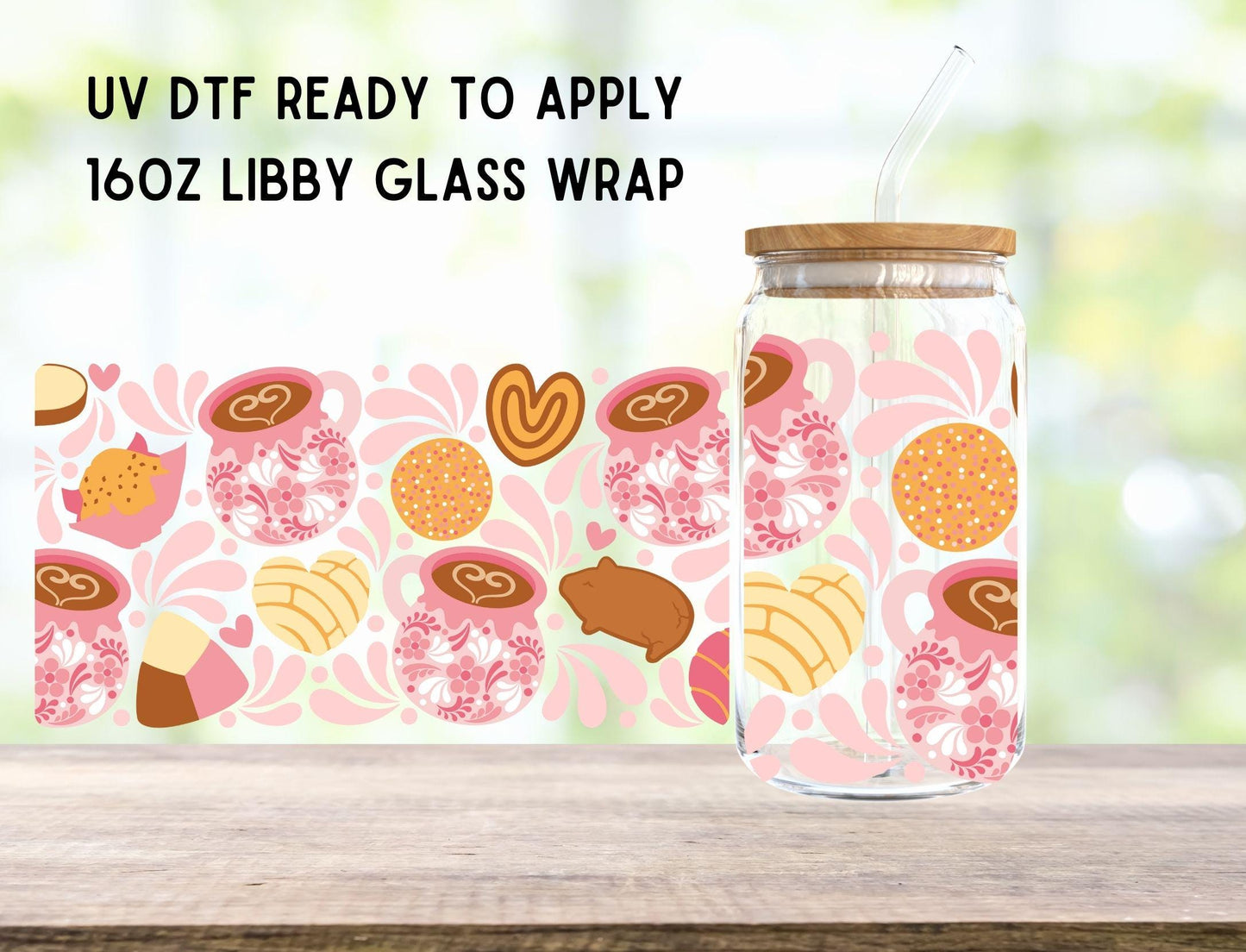 UV DTF Mexican 16oz Ready To Apply Libby Glass Wrap, Glass Cup Can Wraps