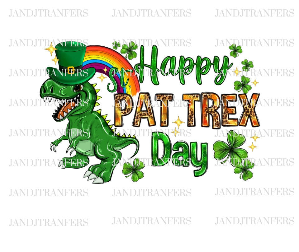 Happy T-Rex Day DTF Transfers Ready To Press, Direct To Film Transfer ,DTF Prints