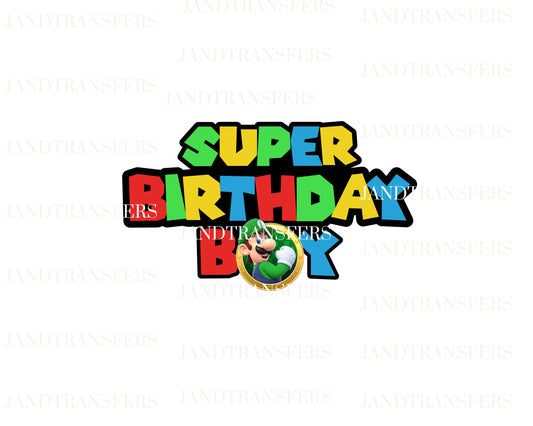 Super Birthday Boy Transfers Ready To Press, Direct To Film Transfer ,DTF Prints