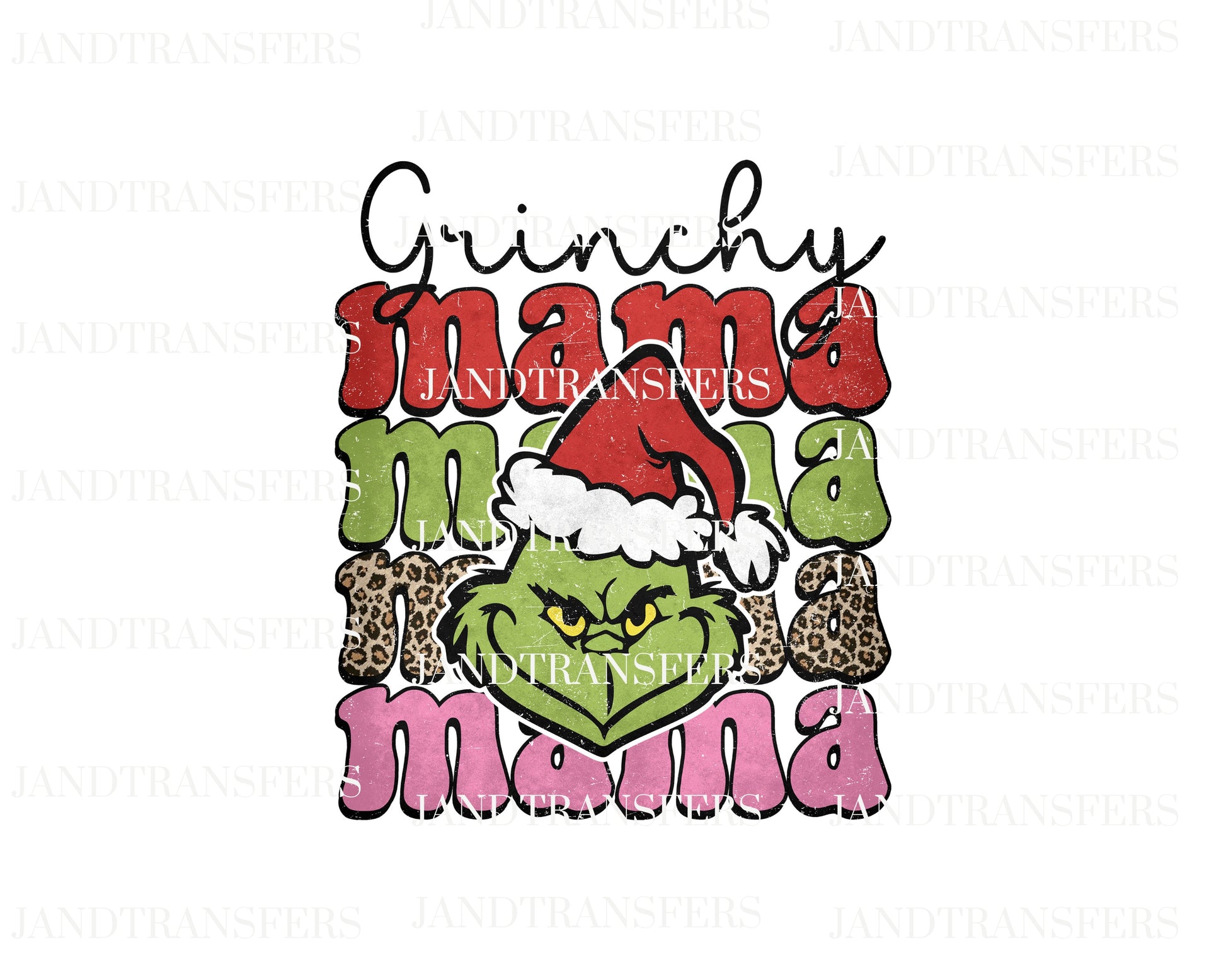 Grinchy MAMA DTF Transfers Ready To Press, Direct To Film Transfer ,DTF Prints