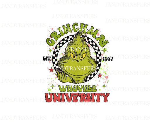 Grinchmas Whoville University DTF Transfers Ready To Press, Direct To Film Transfer ,DTF Prints