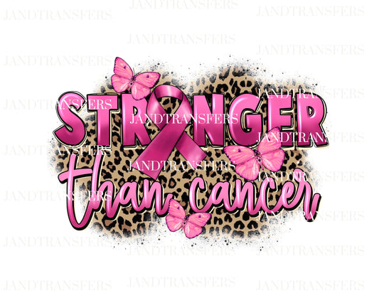 Stronger Than Cancer DTF Transfers Ready To Press, Direct To Film Transfer ,DTF Prints