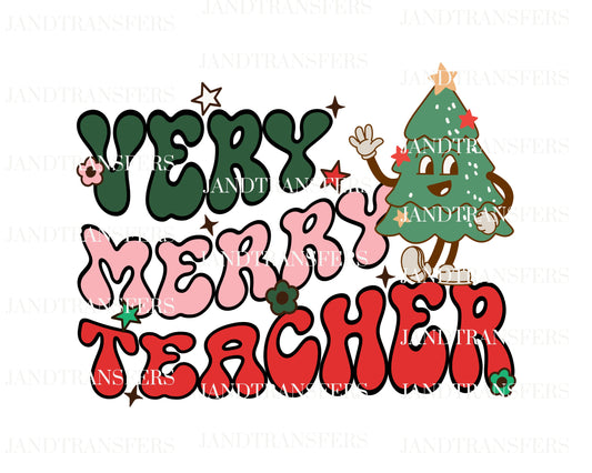 Verry Merry Teacher DTF Transfers Ready To Press, Direct To Film Transfer ,DTF Prints