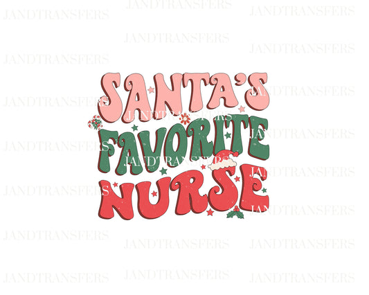 Santa's Favorite Nurse DTF- DTF Transfers Ready To Press, Direct To Film Transfer ,DTF Prints