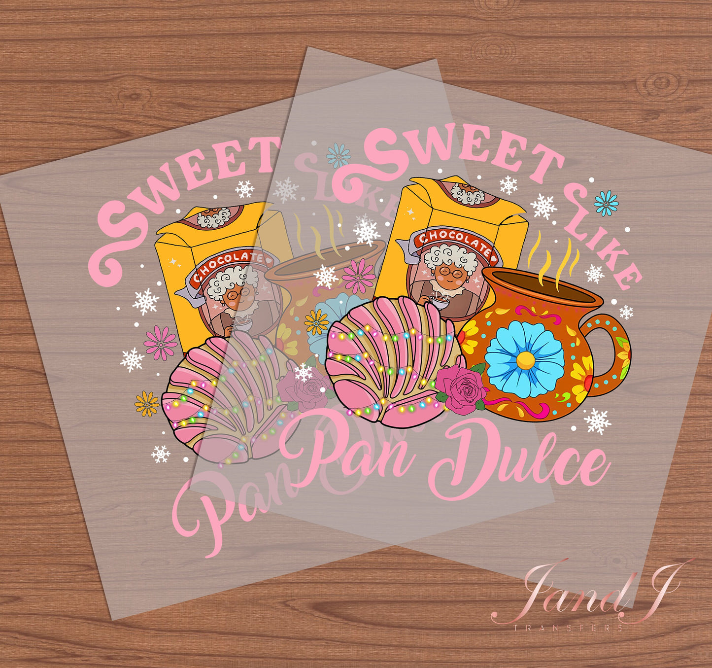 Sweet Like Pan Dulce DTF, DTF Transfers Ready To Press, Direct To Film Transfer ,DTF Prints